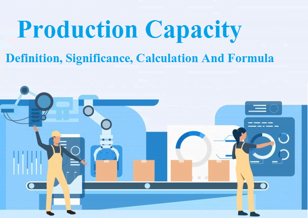 Production Capacity