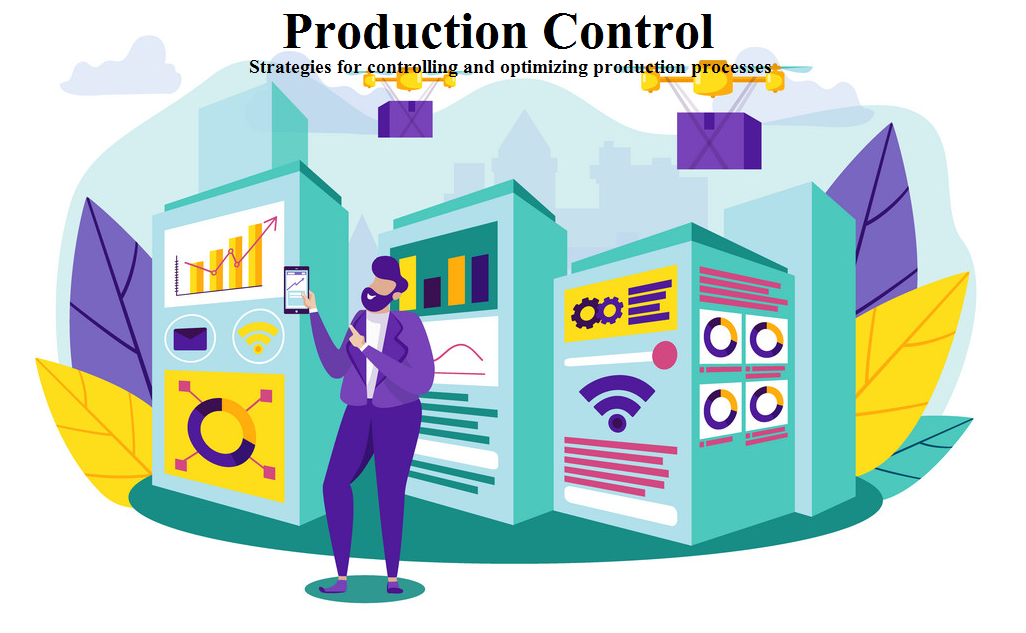 Production Control